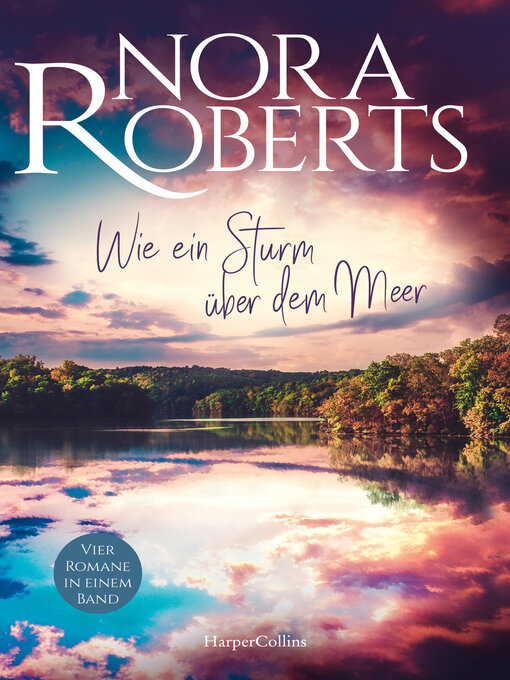 Title details for Wie ein Sturm über dem Meer by Nora Roberts - Available